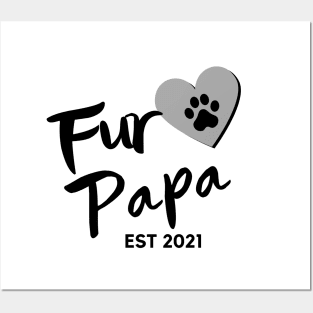 Fur Papa EST 2021. Cute Dog Lover Design. Posters and Art